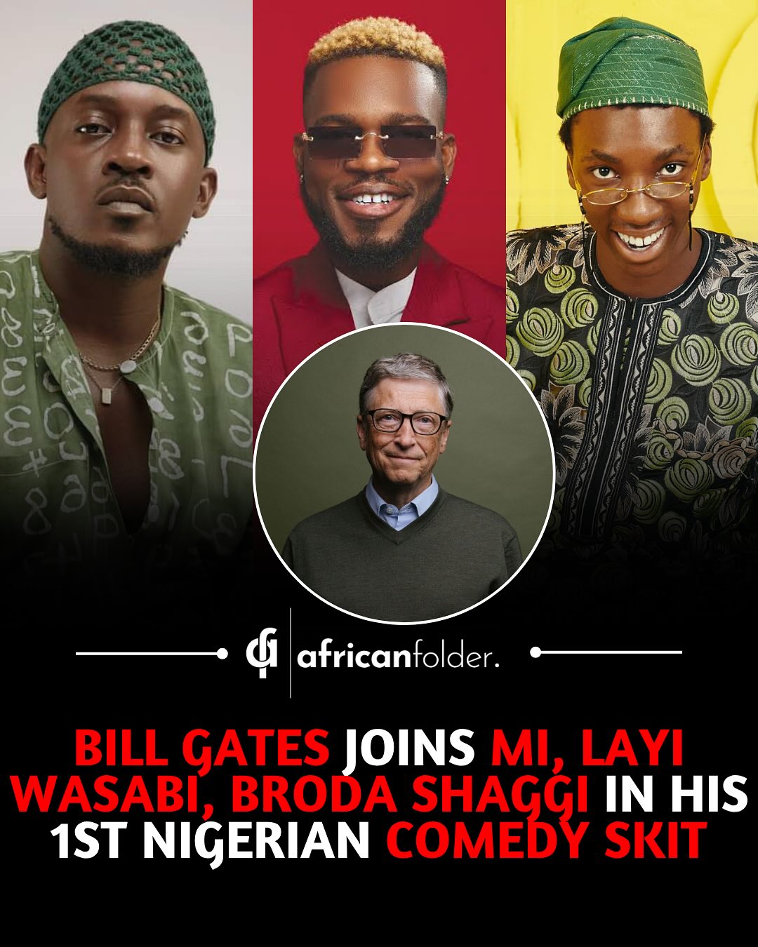 Bill Gates Features in First Nigerian Comedy Skit with MI Abaga, Broda Shaggi, and Layi Wasabi