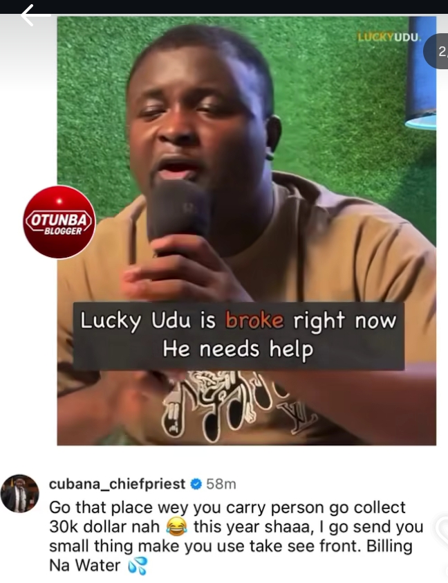 Cubana Chief Priest Shades Lucky Udu Over Broke Claim Linked To $30,000 Gift Incident
